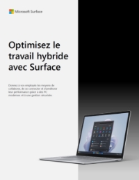 Optimisez le travail hybride avec Surface